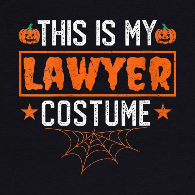 Womens This Is My Lawyer Costume Shirt Funny Halloween by williamarmin